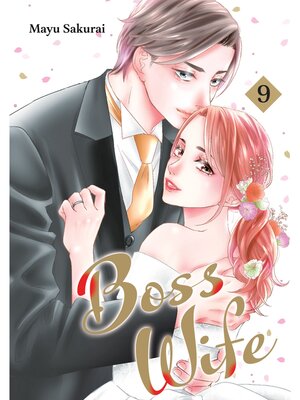 cover image of Boss Wife, Volume 9
